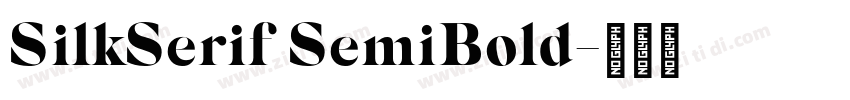 SilkSerif SemiBold字体转换